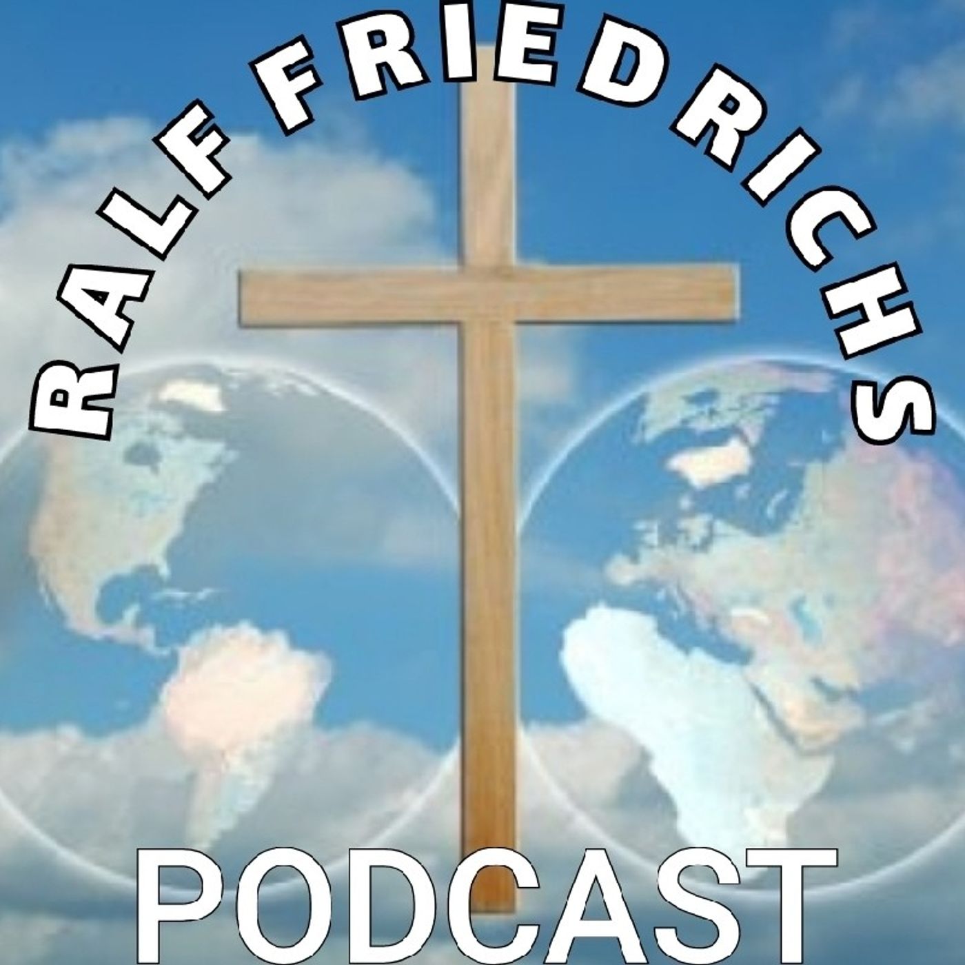 RALF FRIEDRICHS PODCAST