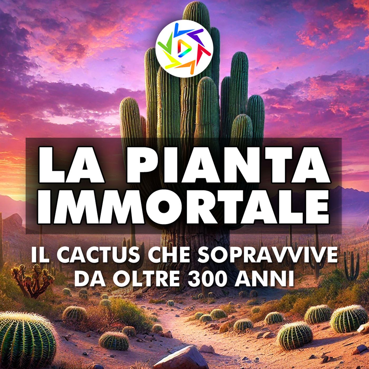 LA PIANTA CHE NON MUORE MAI: Segreti di un Cactus Millenario!