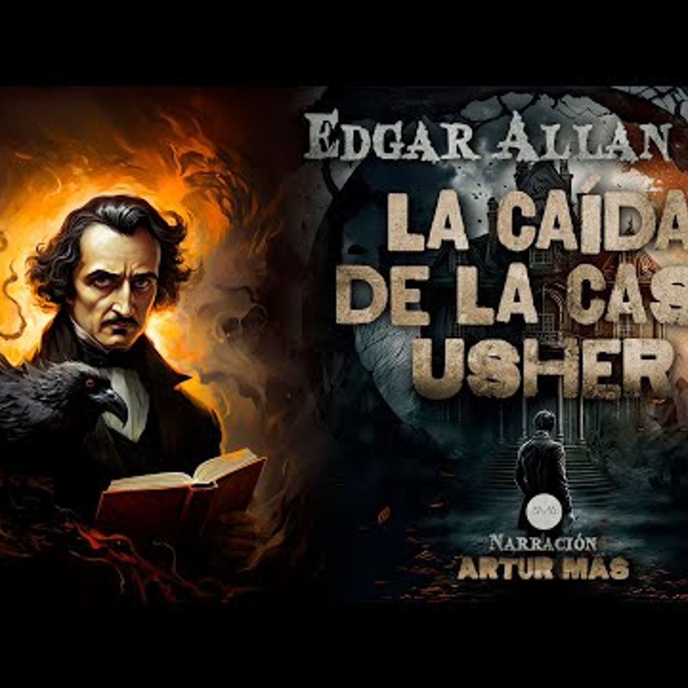 Edgar Allan Poe - La Caída de la Casa Usher (Audiolibro en Español narrado por Artur Mas) episode artwork