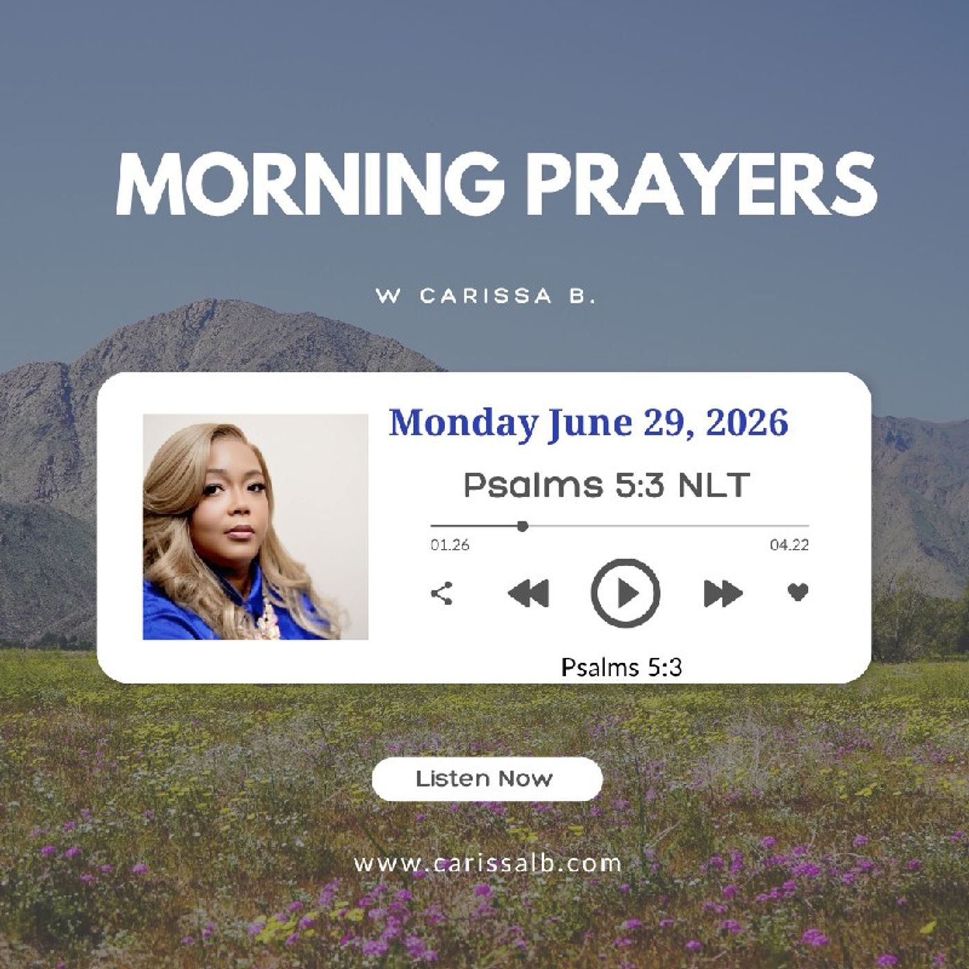Morning Prayers w Carissa B.