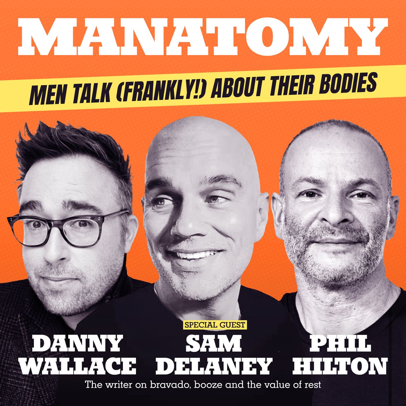 Manatomy with Danny Wallace & Phil Hilton