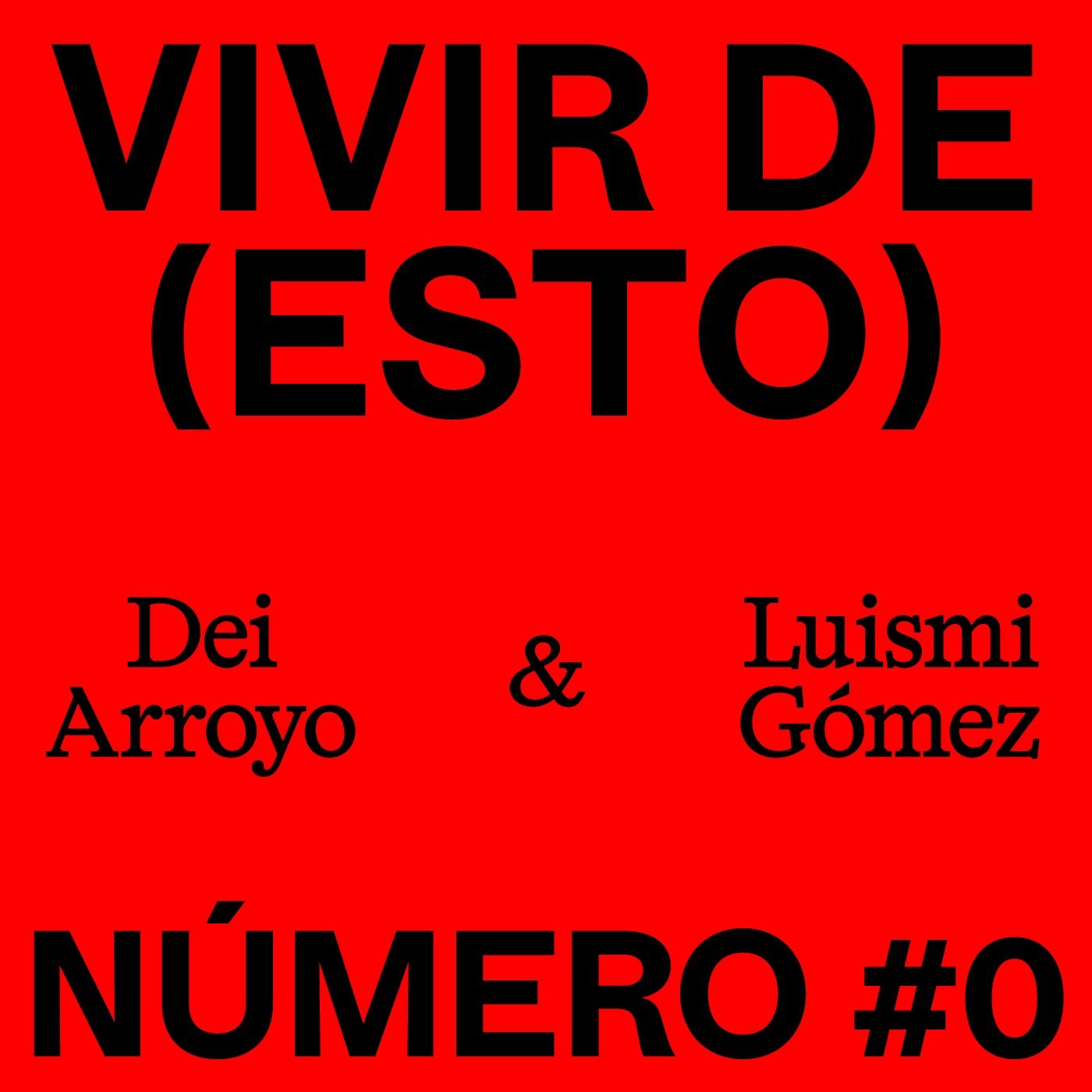 Vivir de (Esto)