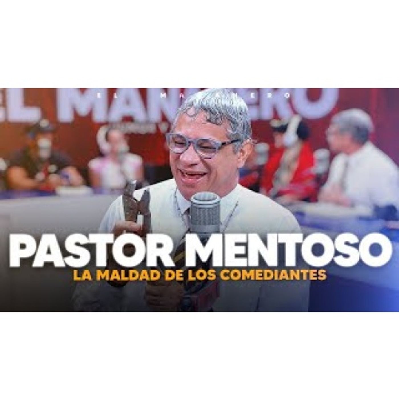 La maldad de los comediantes al hacer chistes - Pastor Mentoso