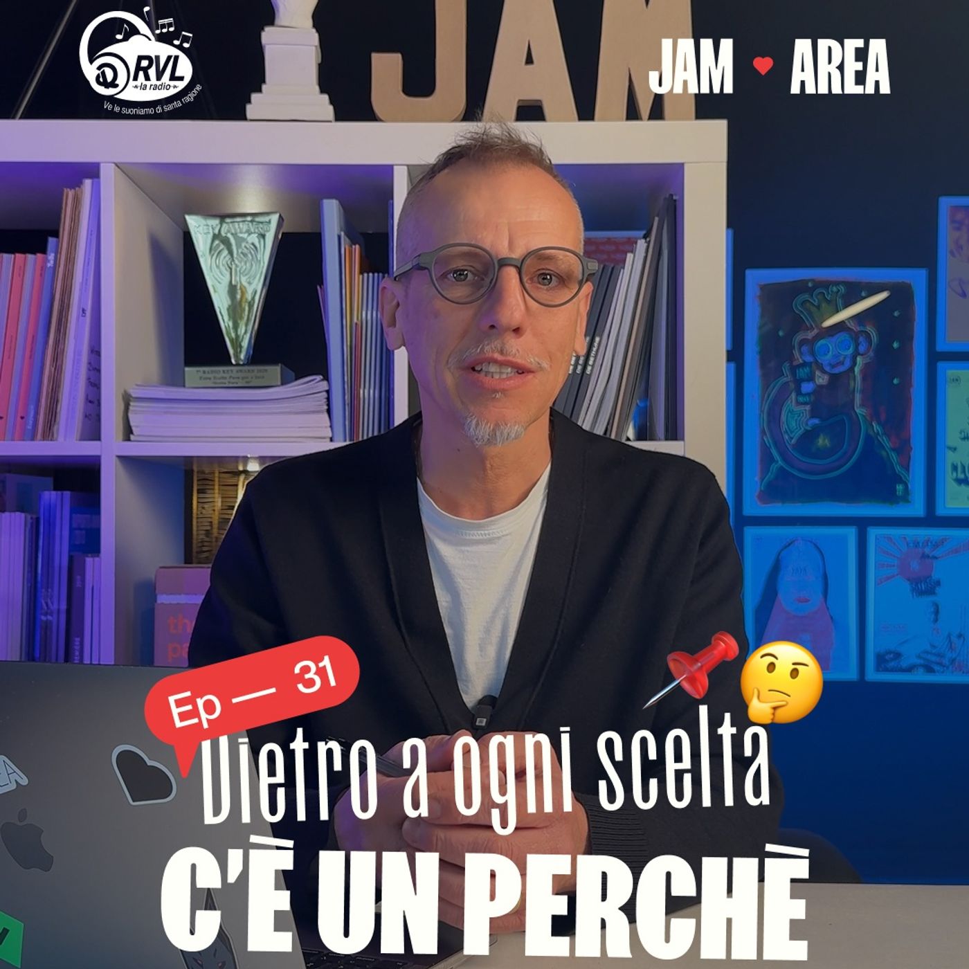 👉 𝐑𝐕𝐋 𝐩𝐫𝐞𝐬𝐞𝐧𝐭𝐚 "𝐀𝐑𝐄𝐀 𝐉𝐀𝐌" ❤️ #31 La comunicazione guida le scelte episode artwork