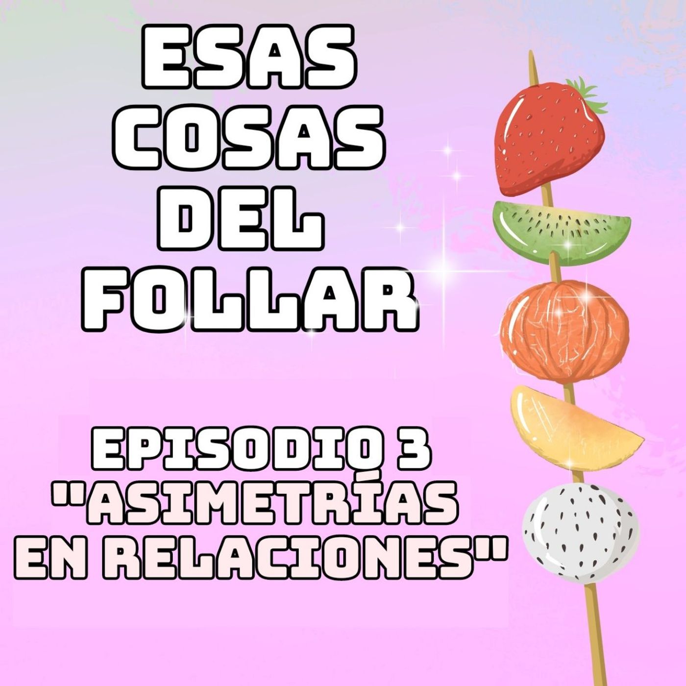 ASIMETRÍAS, SALUD MENTAL Y PROBLEMAS DE COMUNICACIÓN │1x03