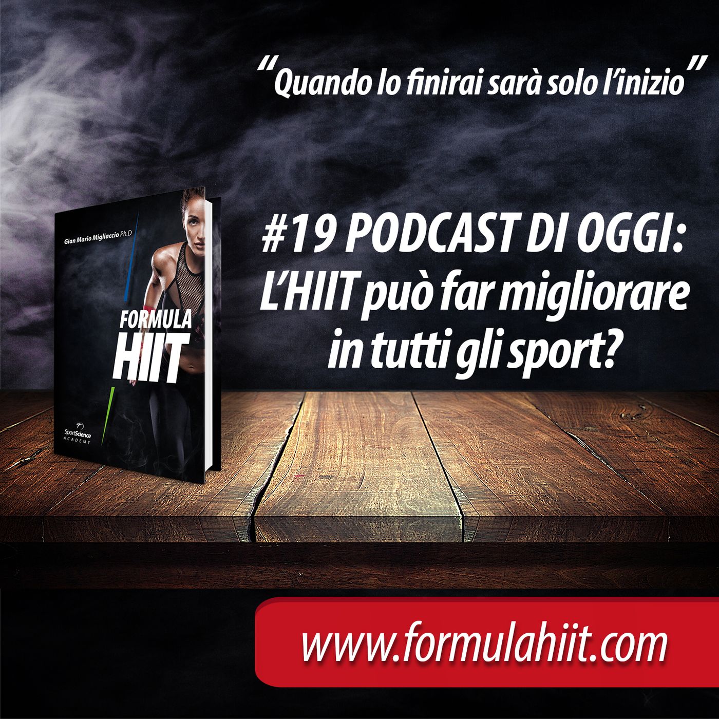 #19 FormulaHIIT.com | L'HIIT consente di migliorare in tutti gli sport? episode artwork