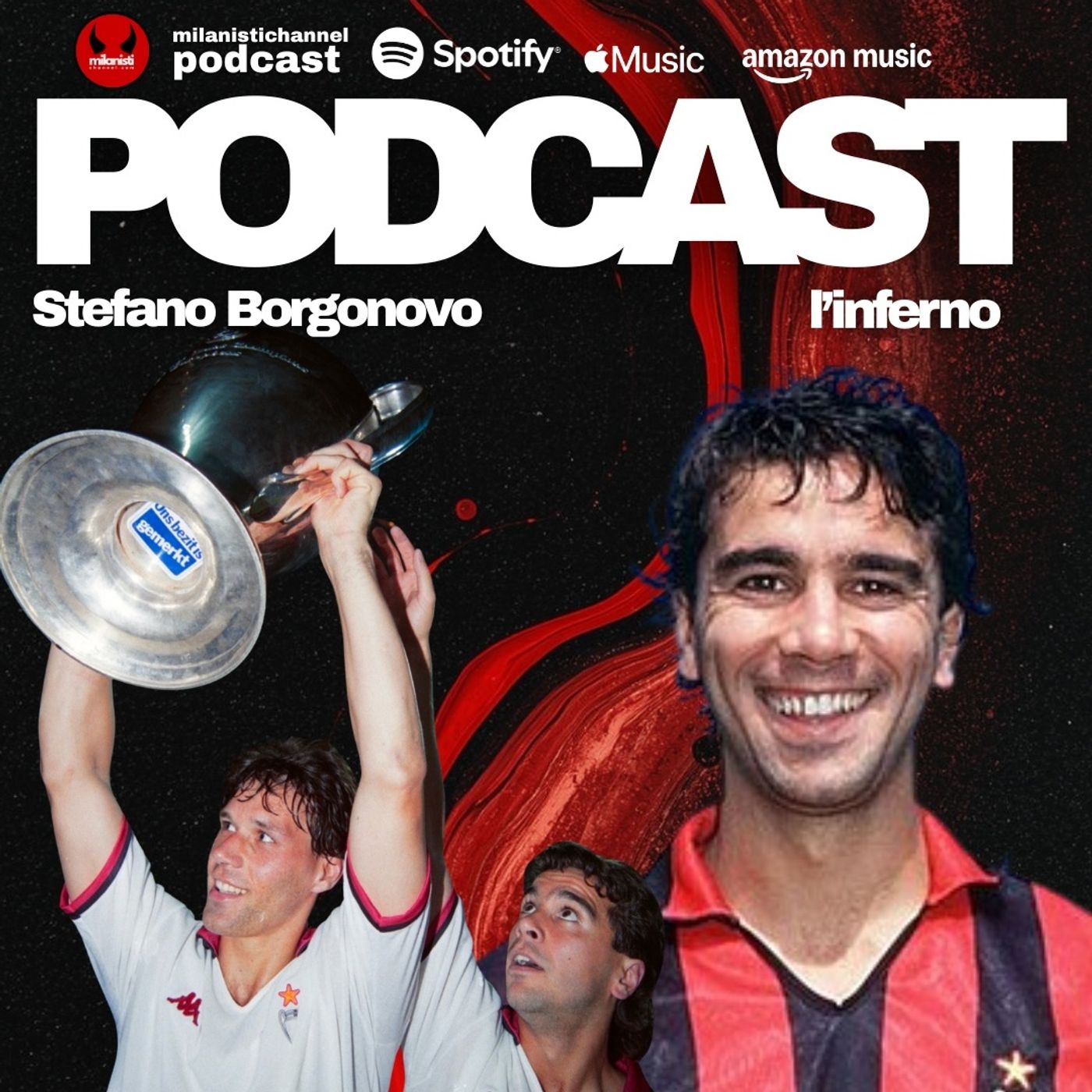 LA STORIA DEL MILAN: IL PODCAST DI MILANISTICHANNEL