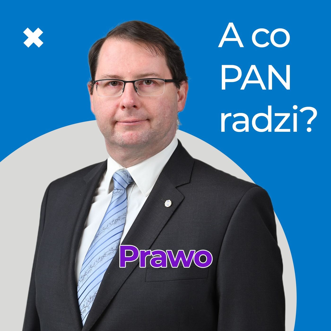 A co PAN radzi?