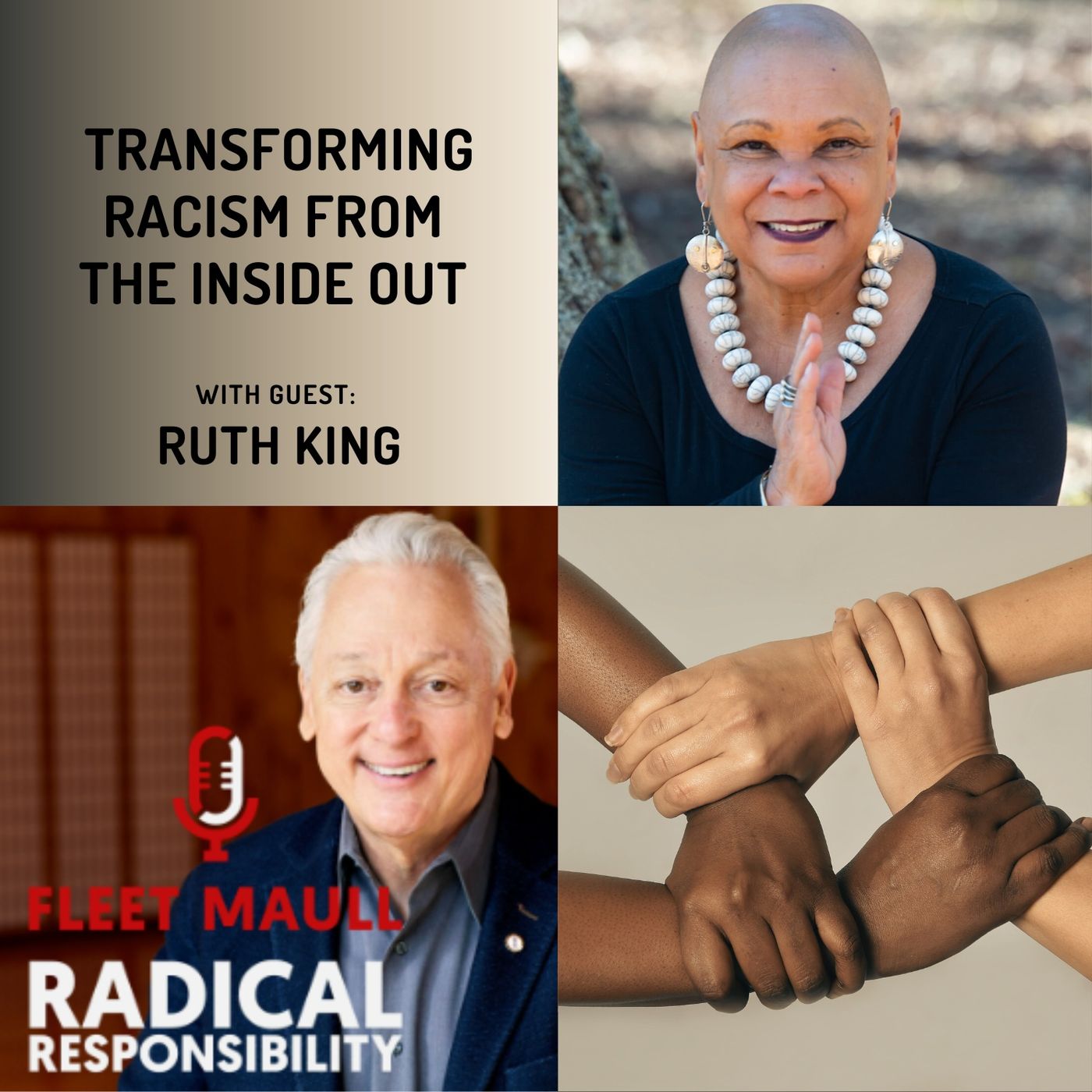 EP 162: Transforming Racism from the Inside Out | Ruth King