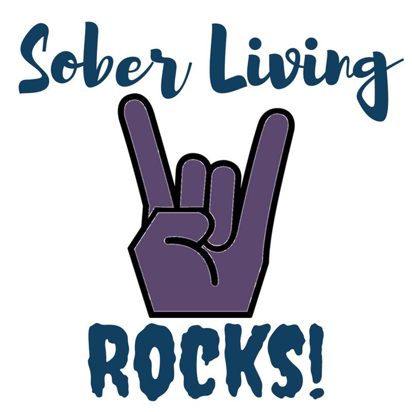 Sober Living Rocks