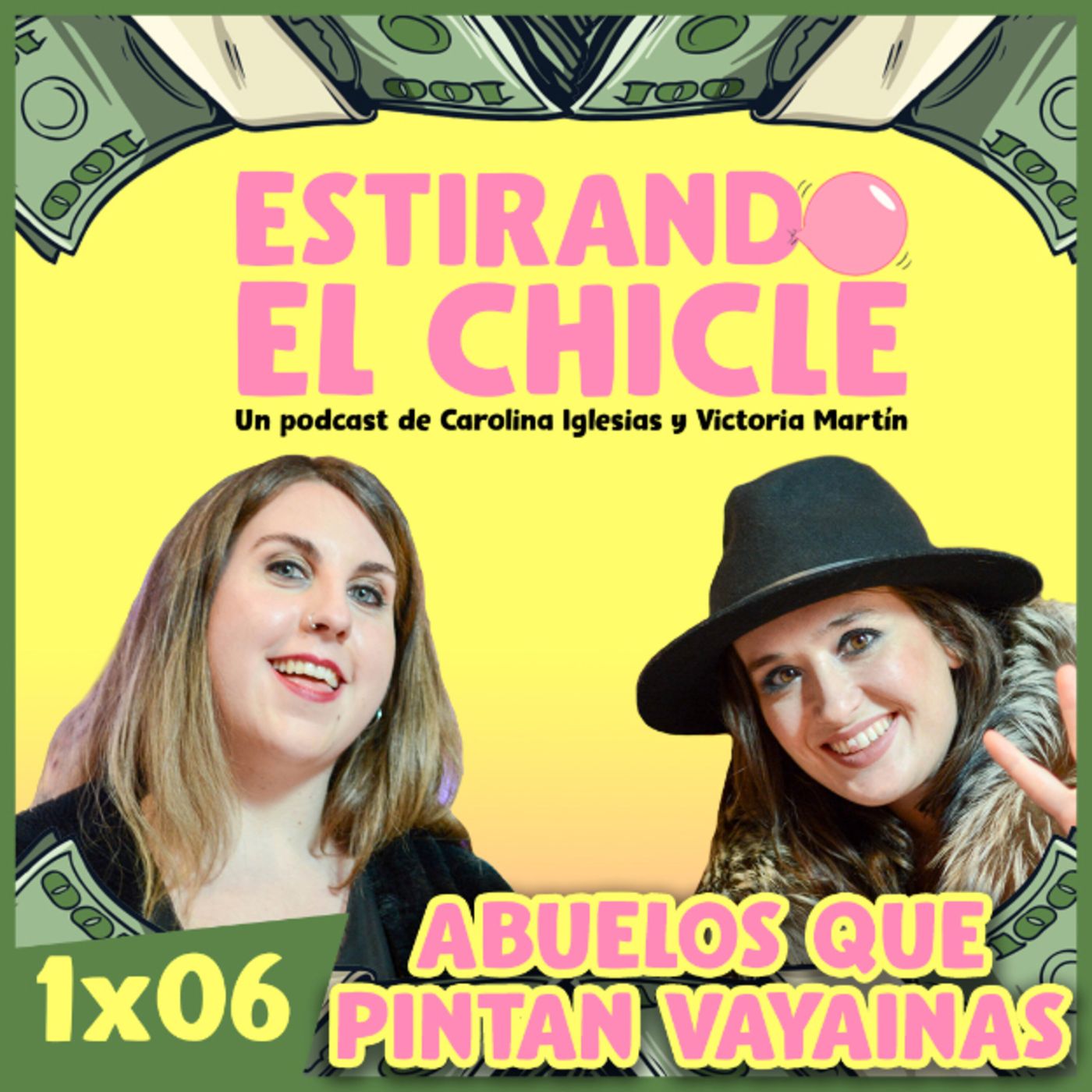 ABUELOS QUE PINTAN VAYAINAS | Estirando el chicle 1x06