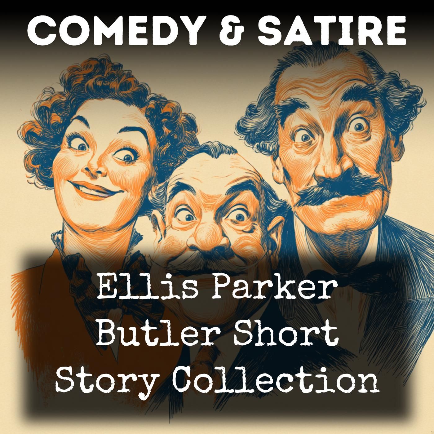 Ellis Parker Butler Short Story Collection
