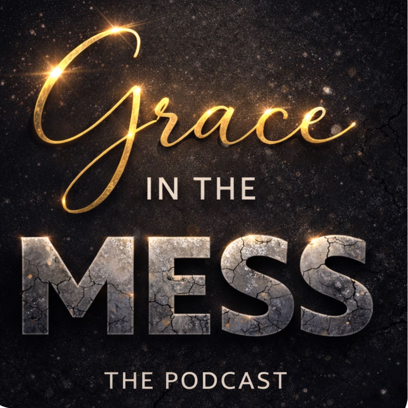 Grace in the Mess