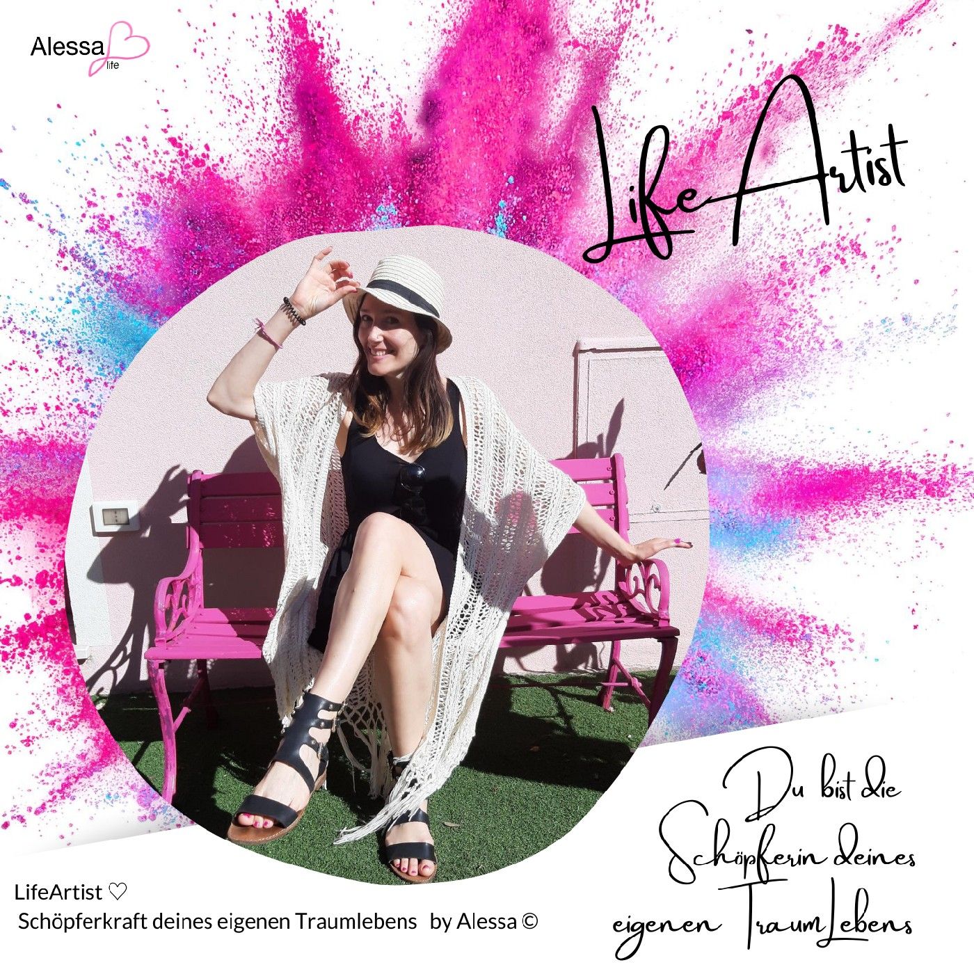 LifeArtist ♡ Schöpferin deines Traumlebens im Flow