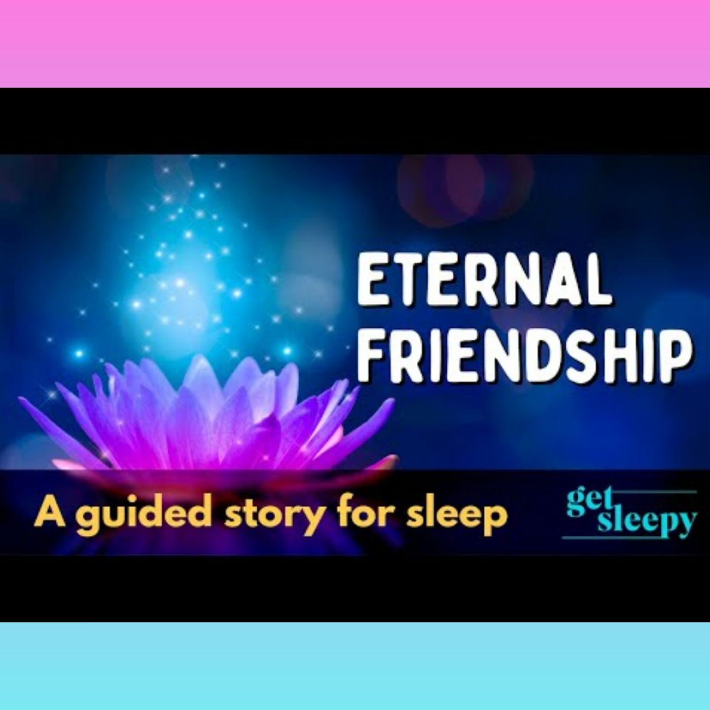 Eternal Friendship | Sleepy Retelling of a Classic Tale