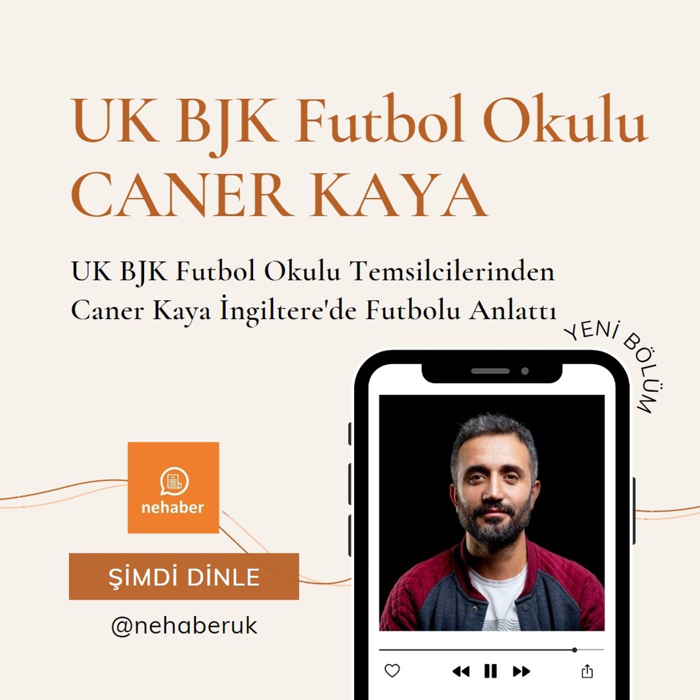 UK BJK Futbol Okulu: Caner Kaya episode artwork