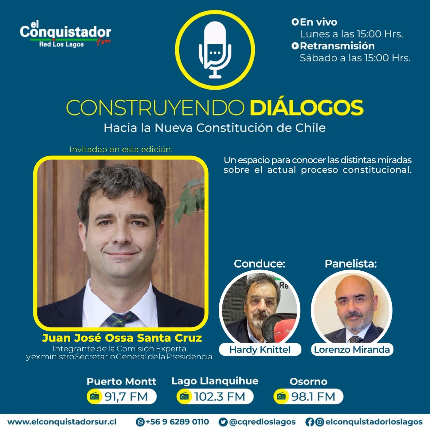 Capítulo 9. Juan José Ossa, abogado, integrante de la Comisión Experta y ex ministro de Estado conversó en Construyendo Diálogos.