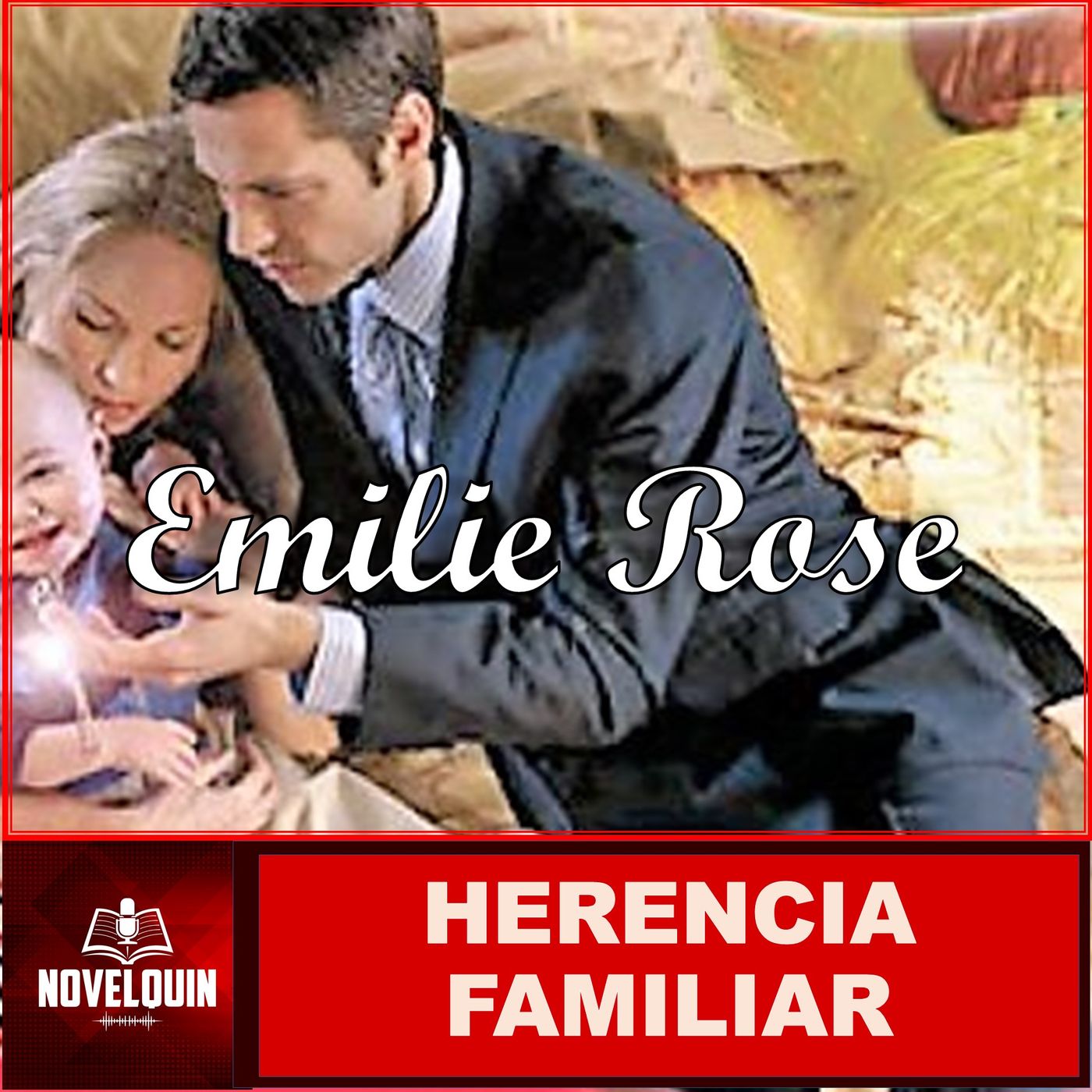HERENCIA FAMILIAR - NOVELA ROMÁNTICA