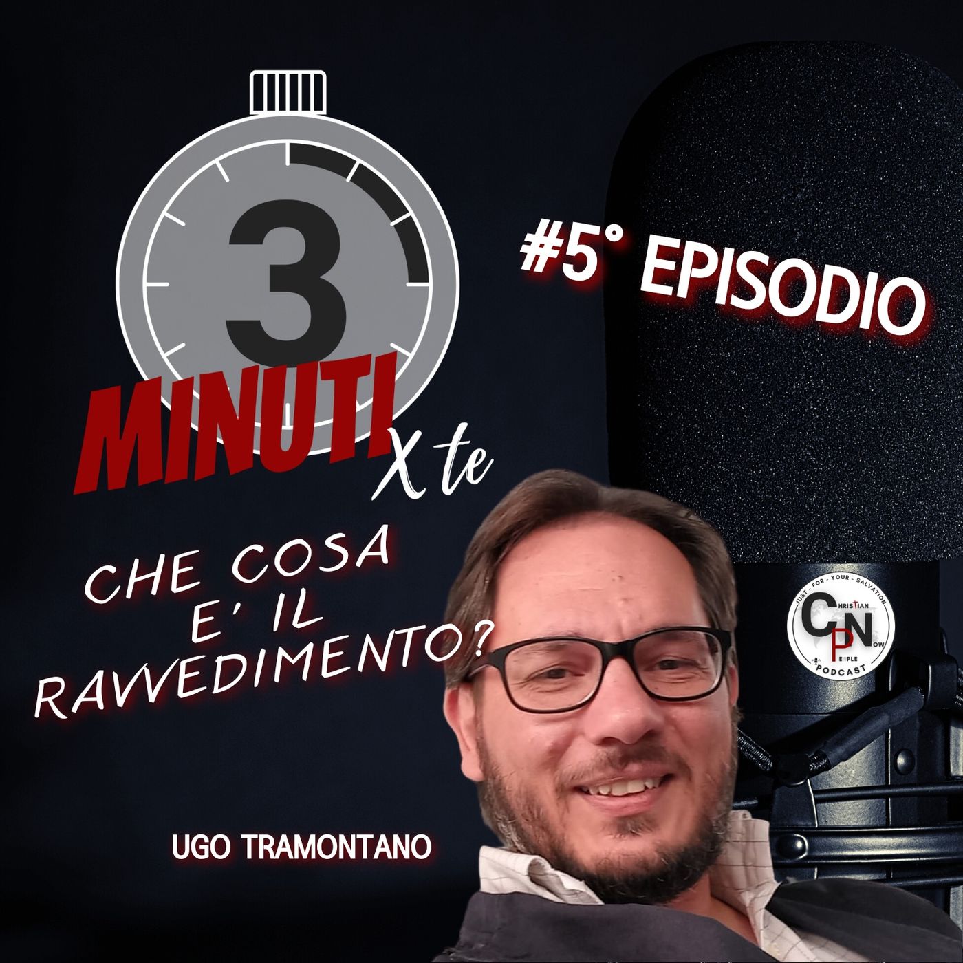 5° episodio - CHE COSA E' IL RAVVEDIMENTO? - 3 Minuti x Te