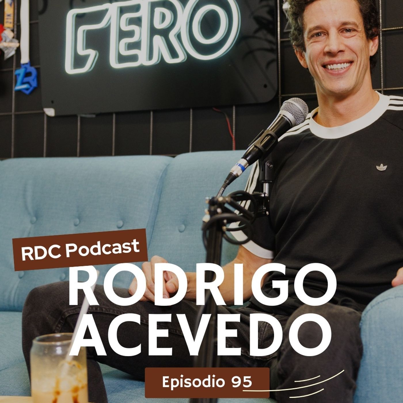 E95: Me cuesta mucho trabajar poco - Rodrigo Acevedo