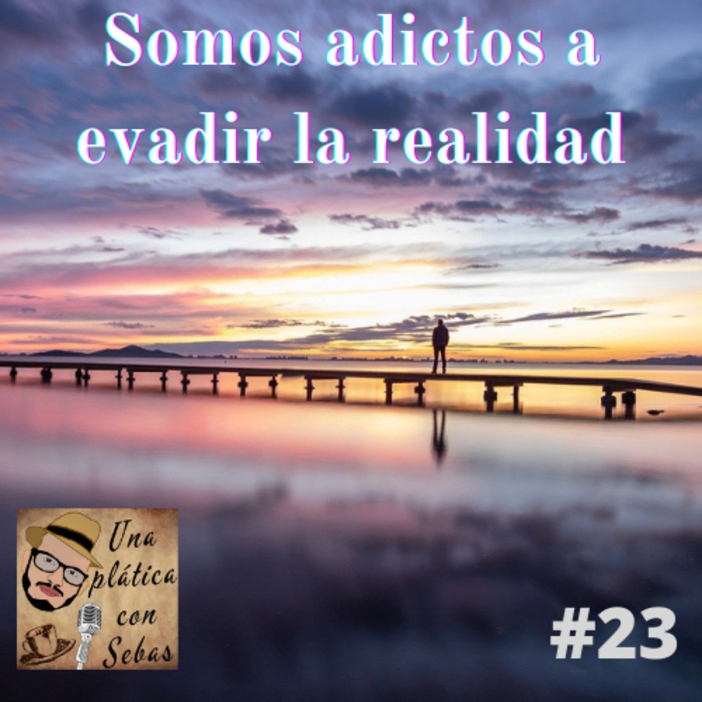 Una platica con Sebas