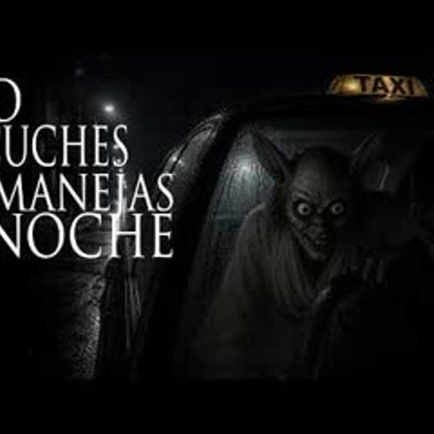 TRES EXPERIENCIAS ATERRADORAS DE TAXISTAS MANEJANDO DE NOCHE | Relatos de la Penumbra