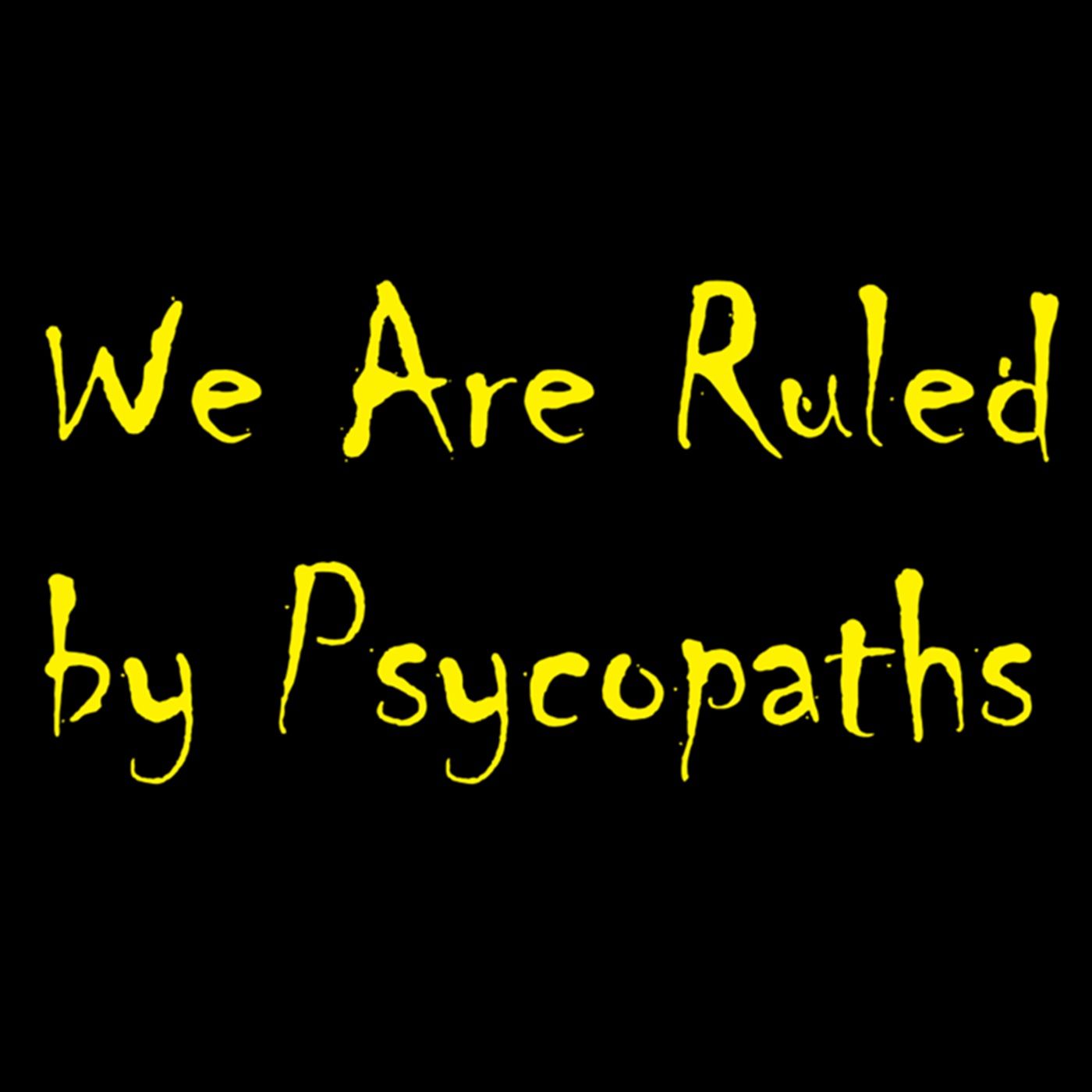 DHP Ep. 0284: We Are Ruled By Psychopaths, Part 2 episode artwork