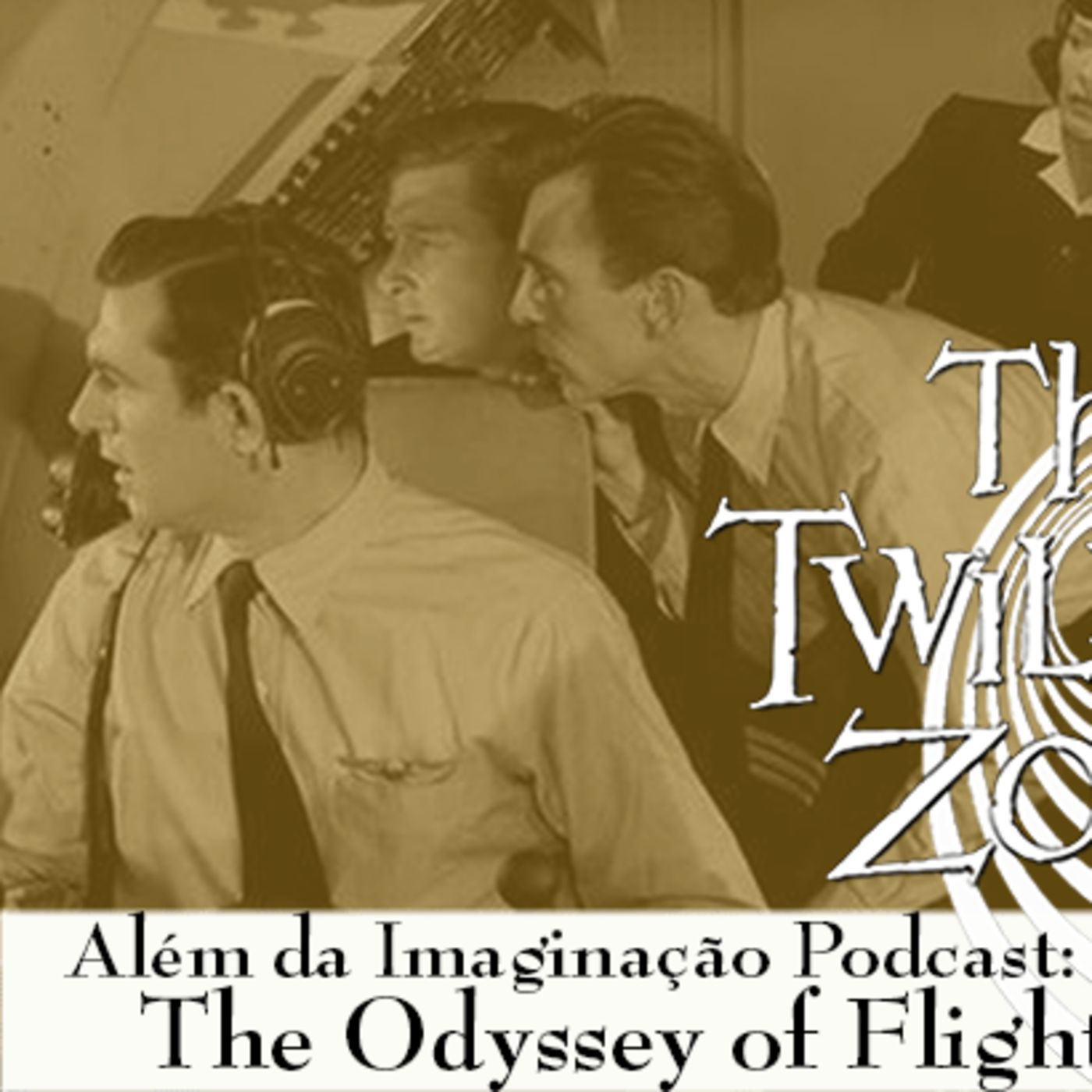 Além da Imaginação Podcast: S02E54 The Odyssey of Flight 33 episode artwork