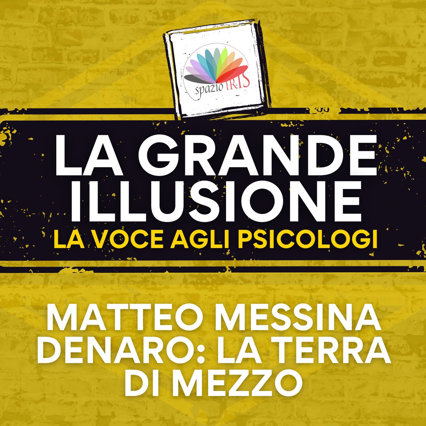 La Grande Illusione - La Voce agli Psicologi