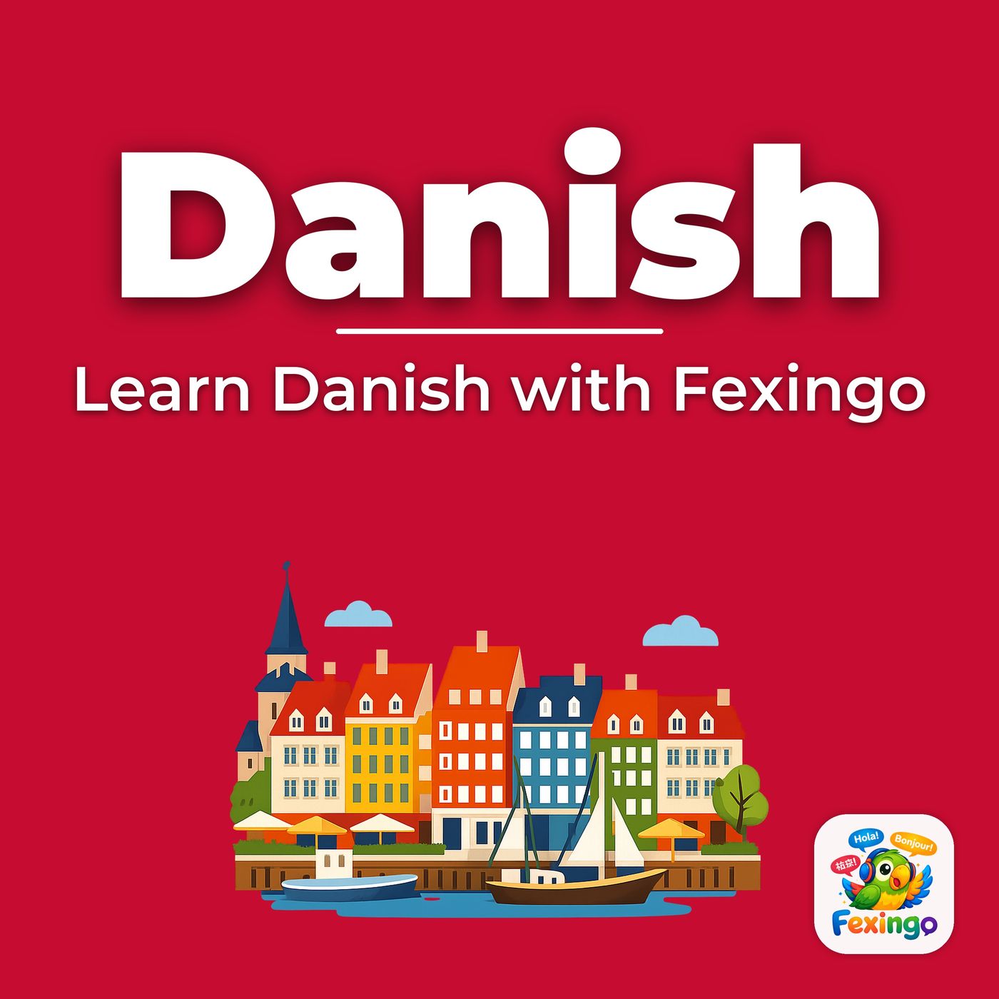 Learn Danish with Fexingo