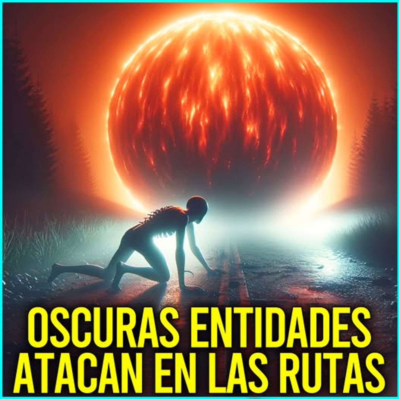ATERRADORES Seres INVADEN Las CARRETERAS #misterio #sinresolver #aliens episode artwork