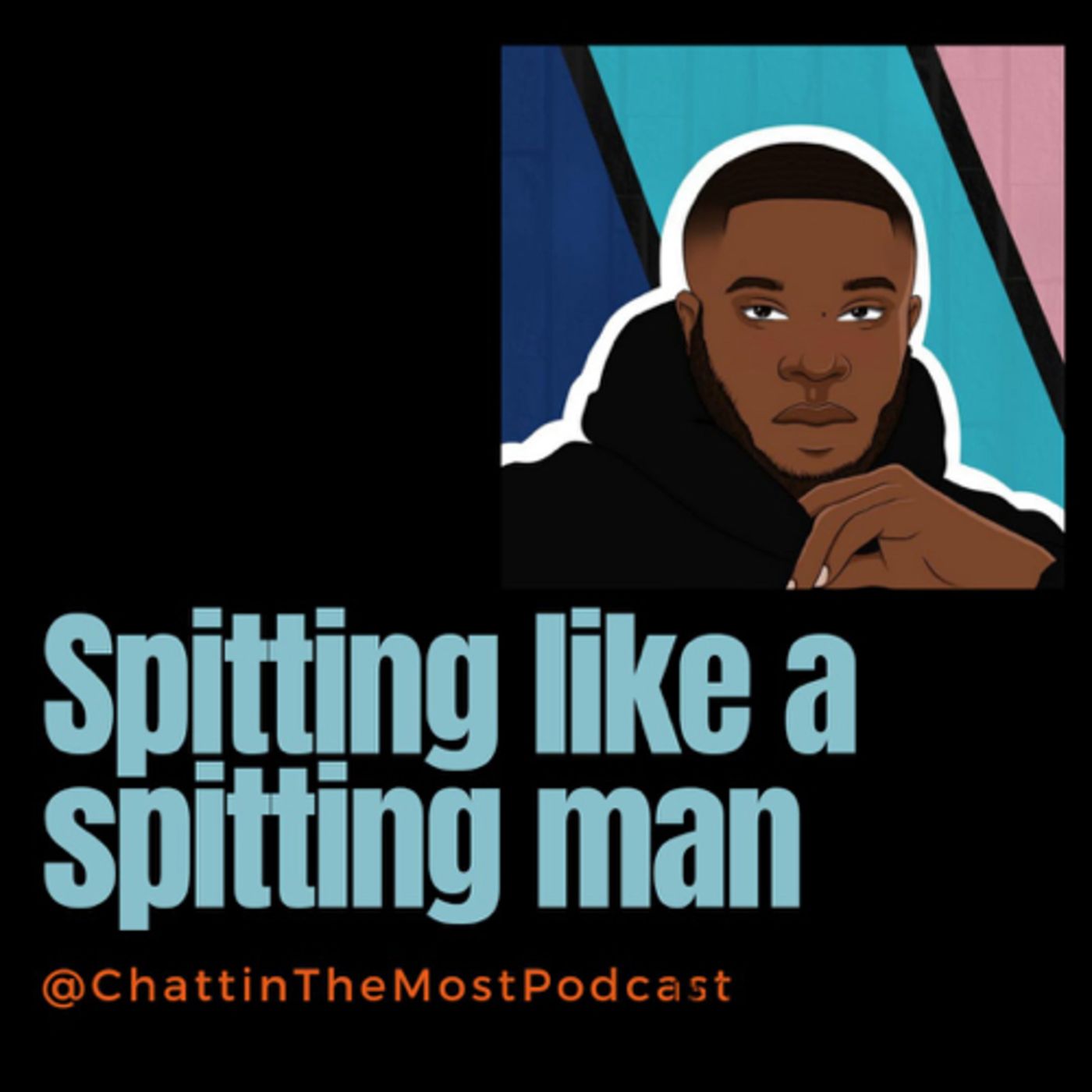 Chattin’ The Most