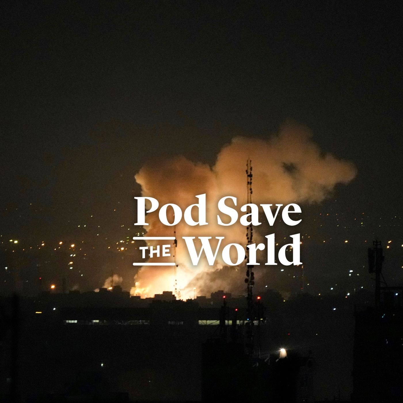 Pod Save the World