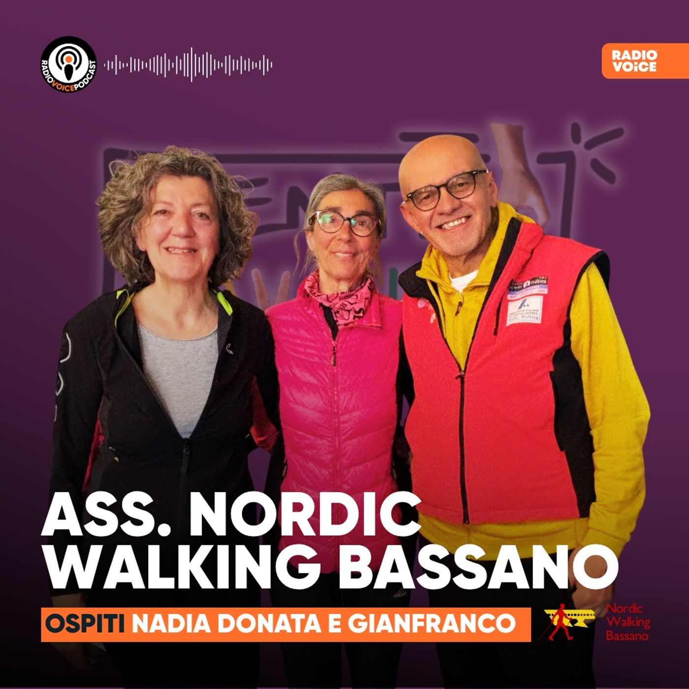 Project Hub - Ospite: ASS. NORDIC WALKING BASSANO (Nadia, Donata e Gianfranco) episode artwork