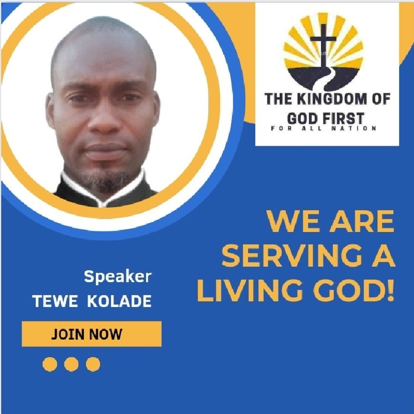 WE ARE SERVING A LIVING GOD!