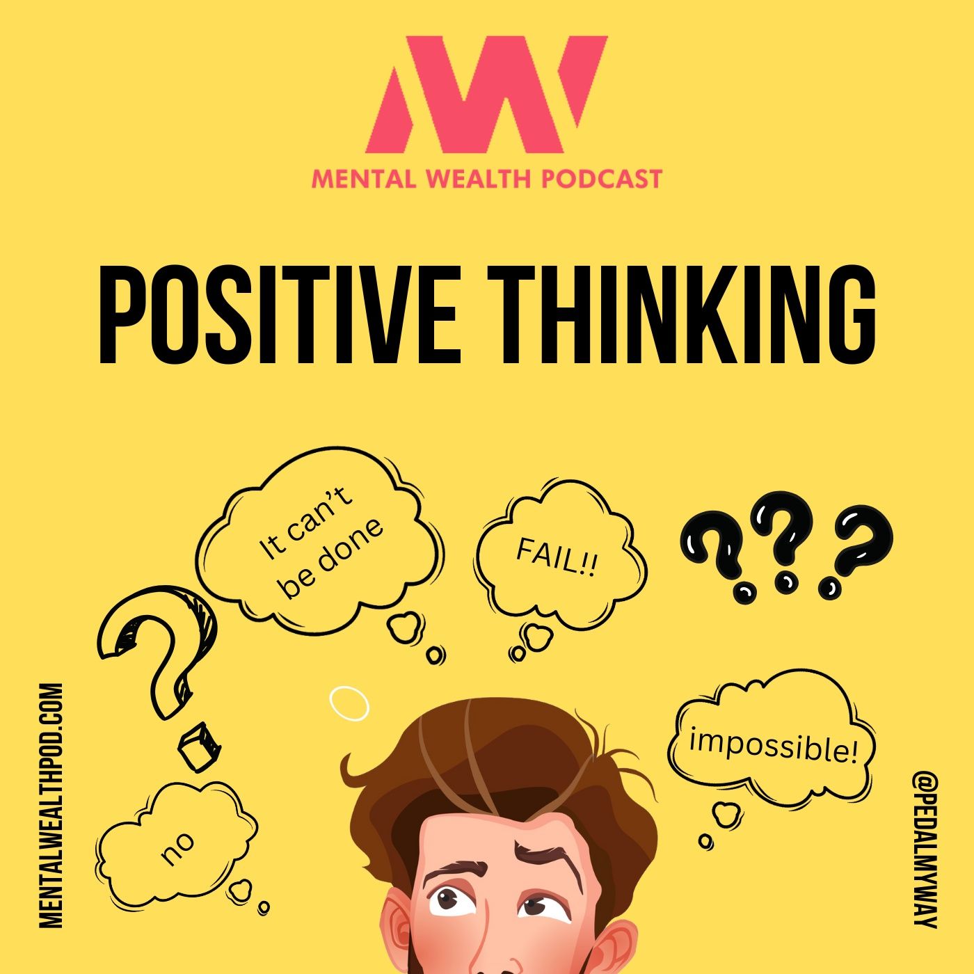 The Mental Wealth Podcast
