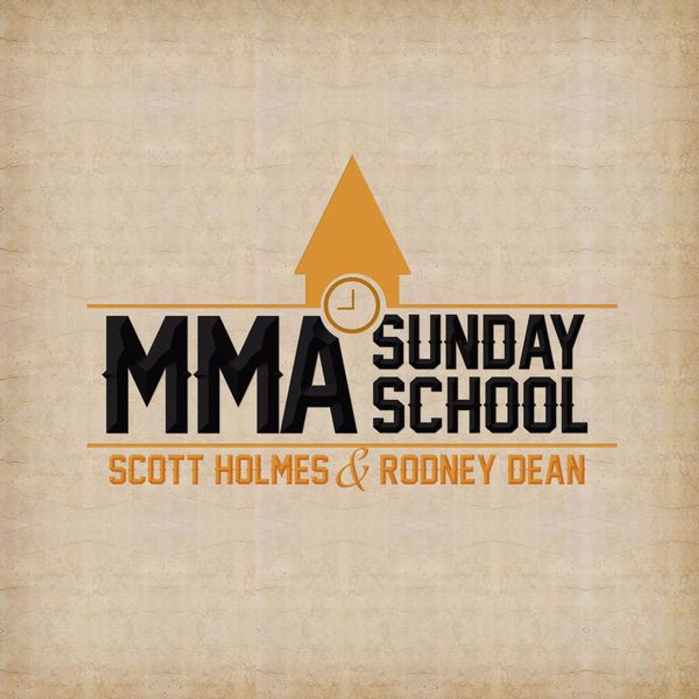 24 Hour Marathon: MMA Sunday School with Scott Holmes and Rodney Dean episode artwork