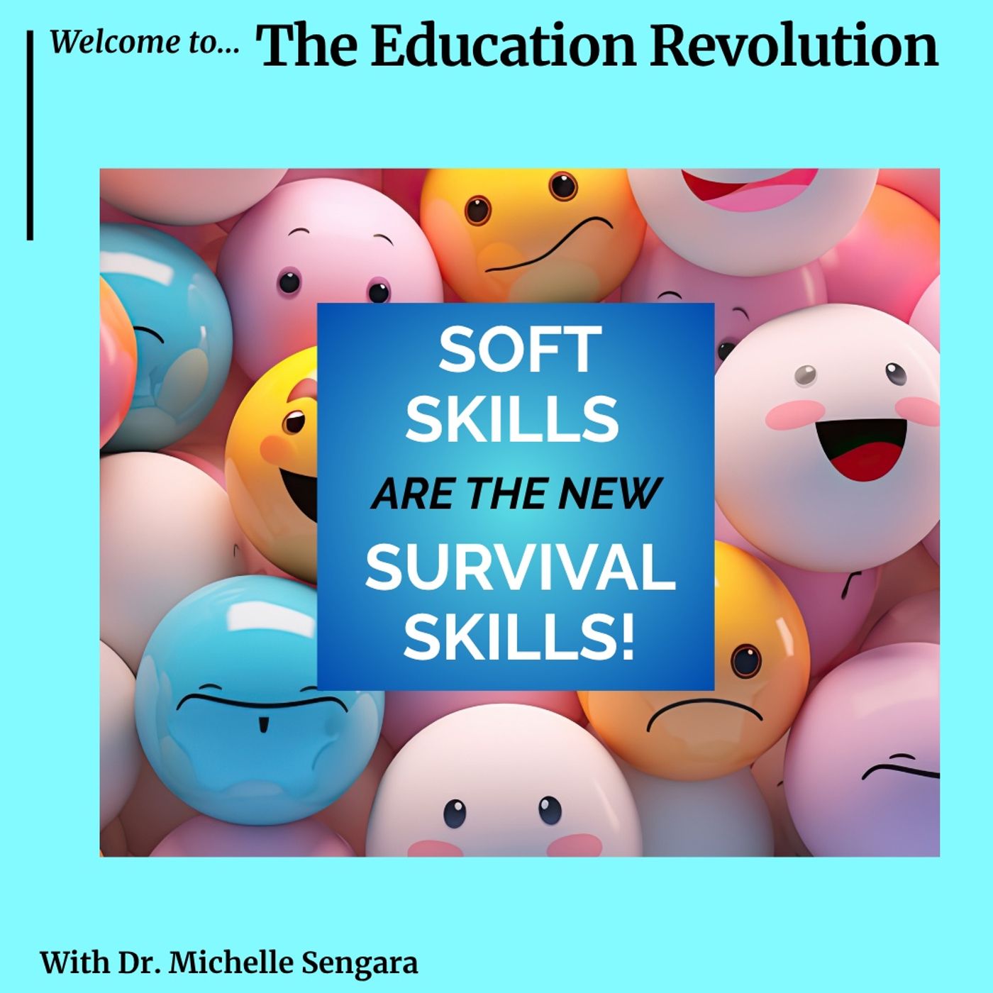 Soft Skills are the new SURVIVAL Skills! episode artwork