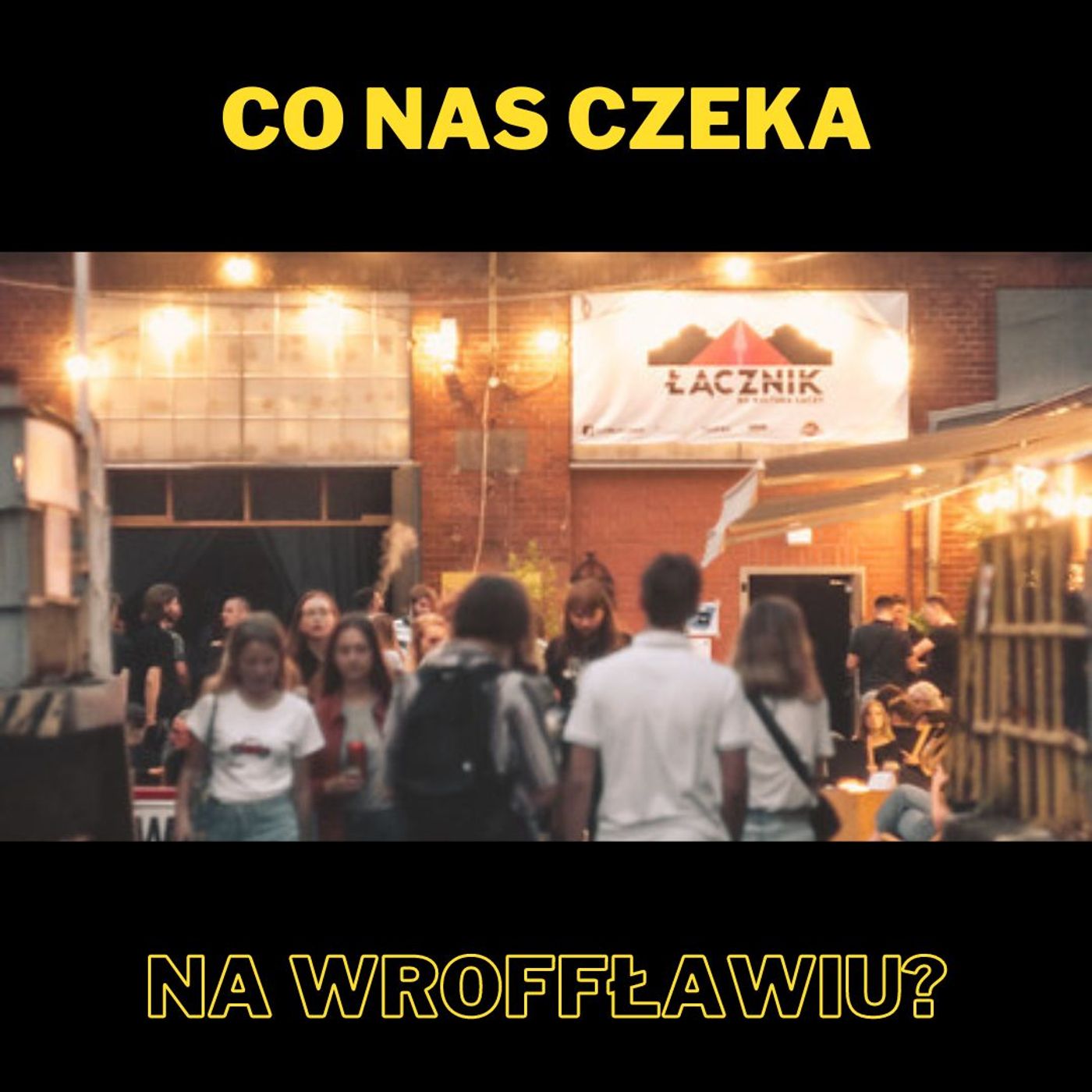 147. Co nas czeka na wrOFFławiu? - z ekipą wrOFFławia episode artwork