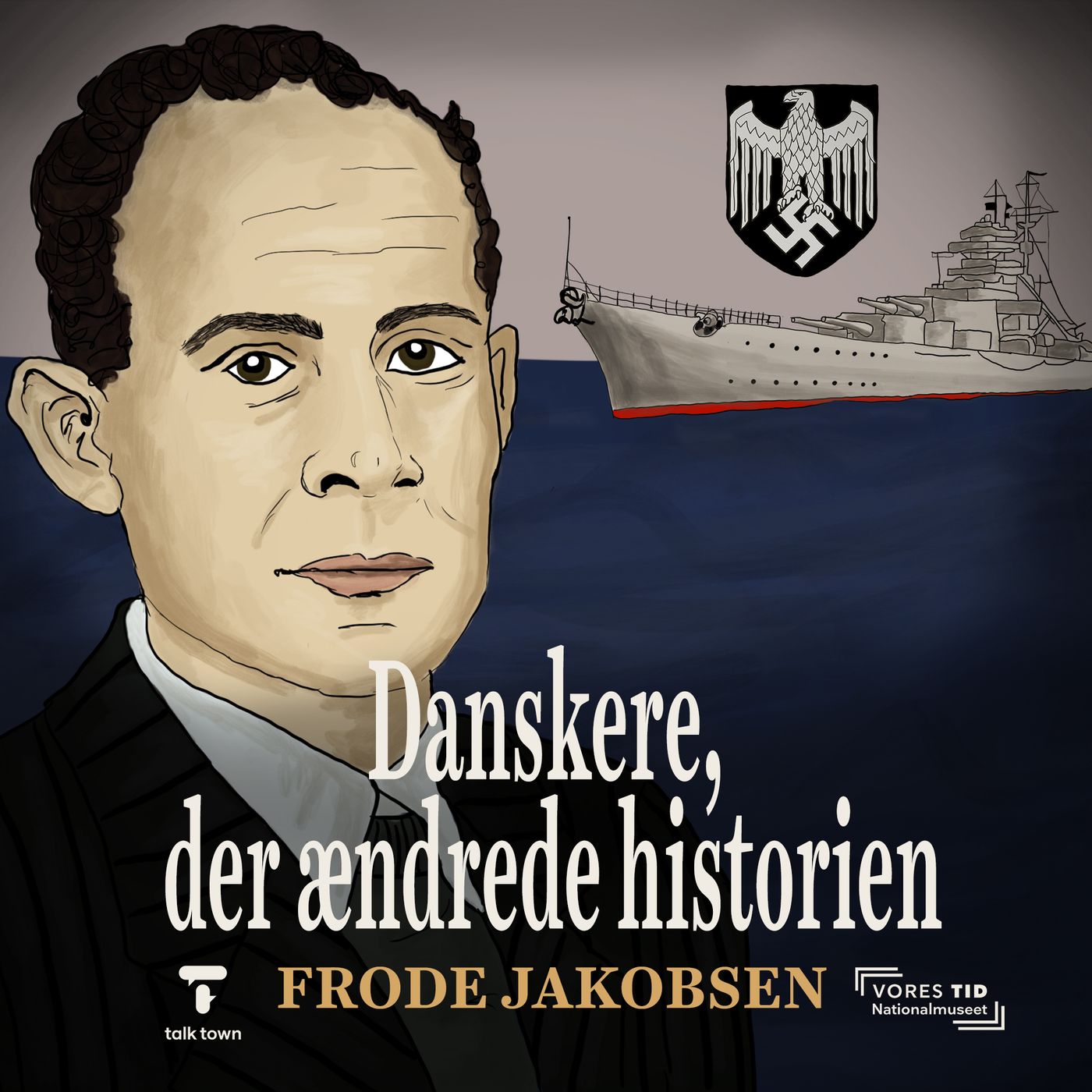 Danskere, der ændrede historien