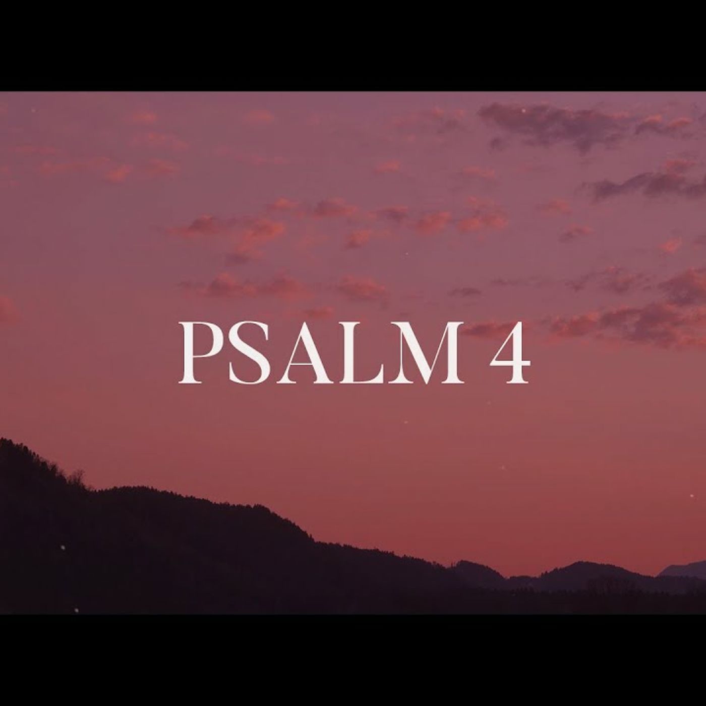 Bible Study Exercise: Psalm 4 episode artwork