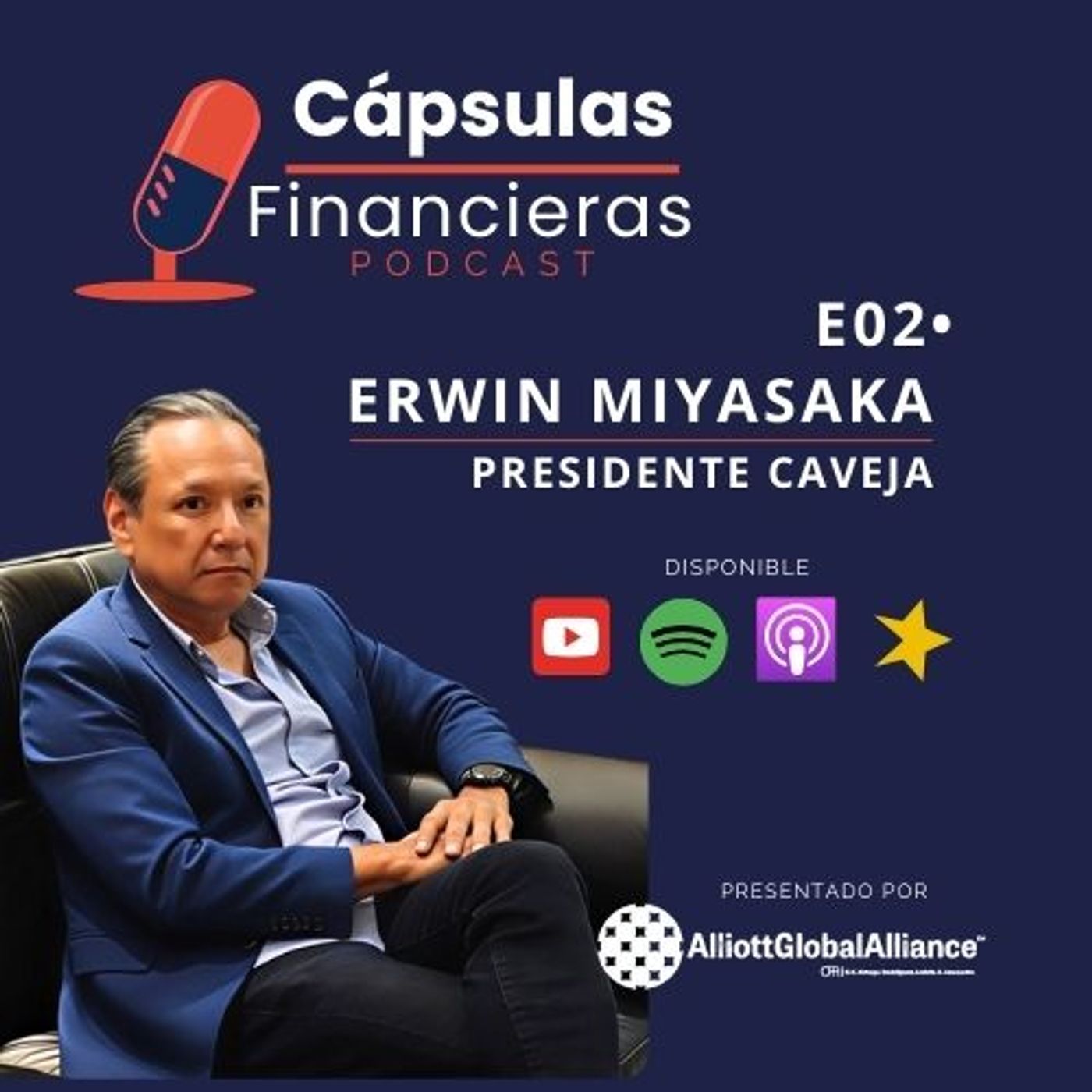 E2 • Fortalecimiento bilateral • Erwin Miyasaka (Presidente CAVEJA) • Cápsulas Finanancieras episode artwork