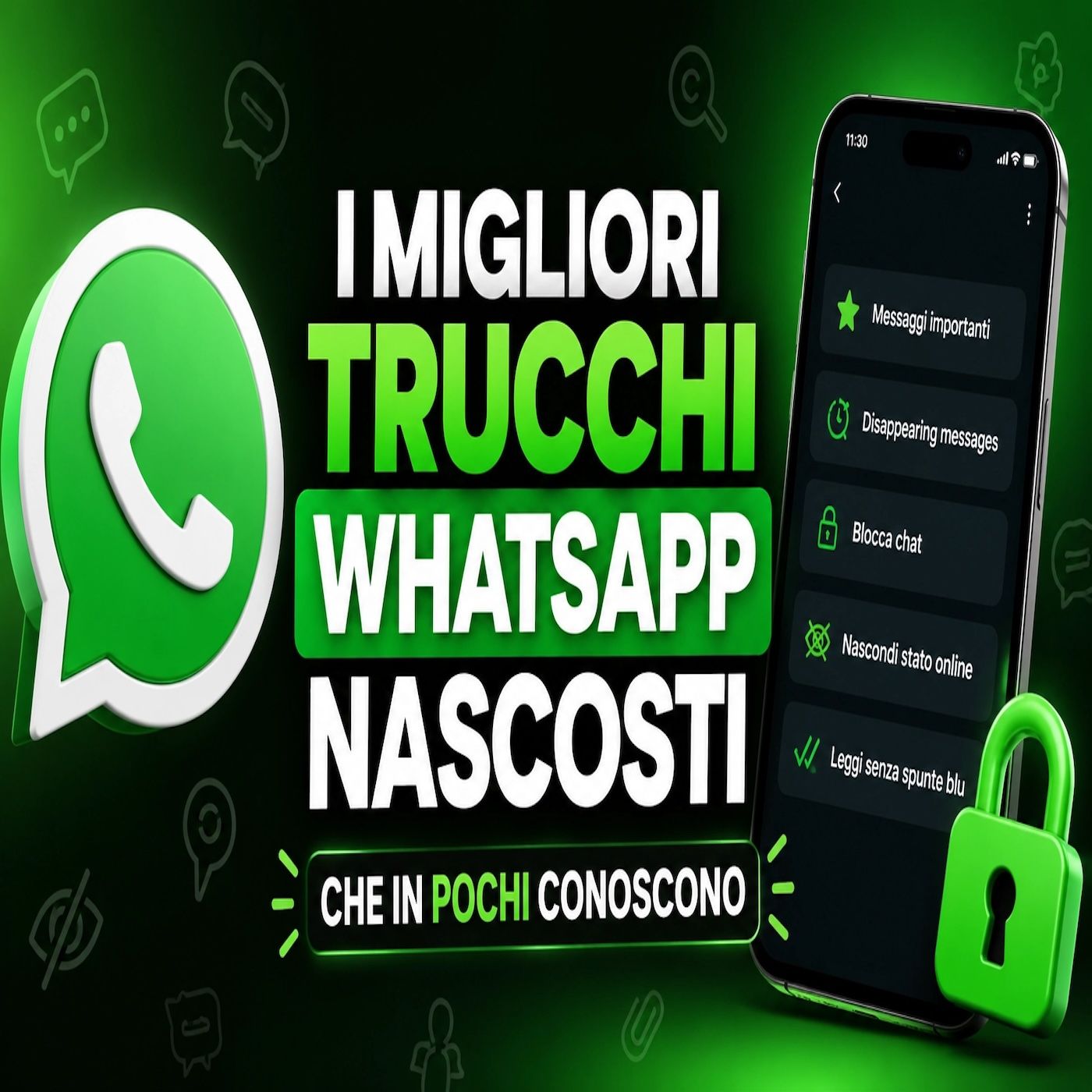 Trucchi WhatsApp nascosti- le funzioni che non sapevi di avere episode artwork