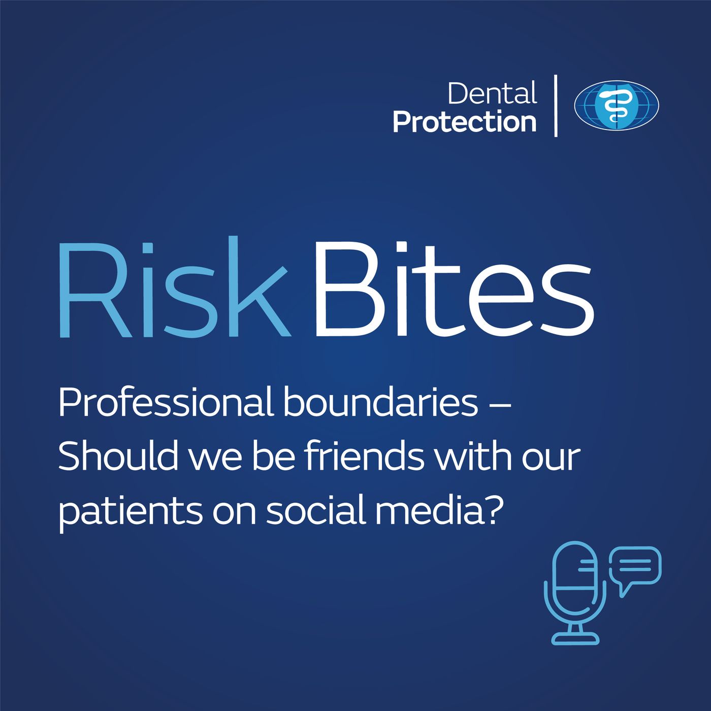 RiskBites: Professional boundaries – Should we be friends with our patients on social media?