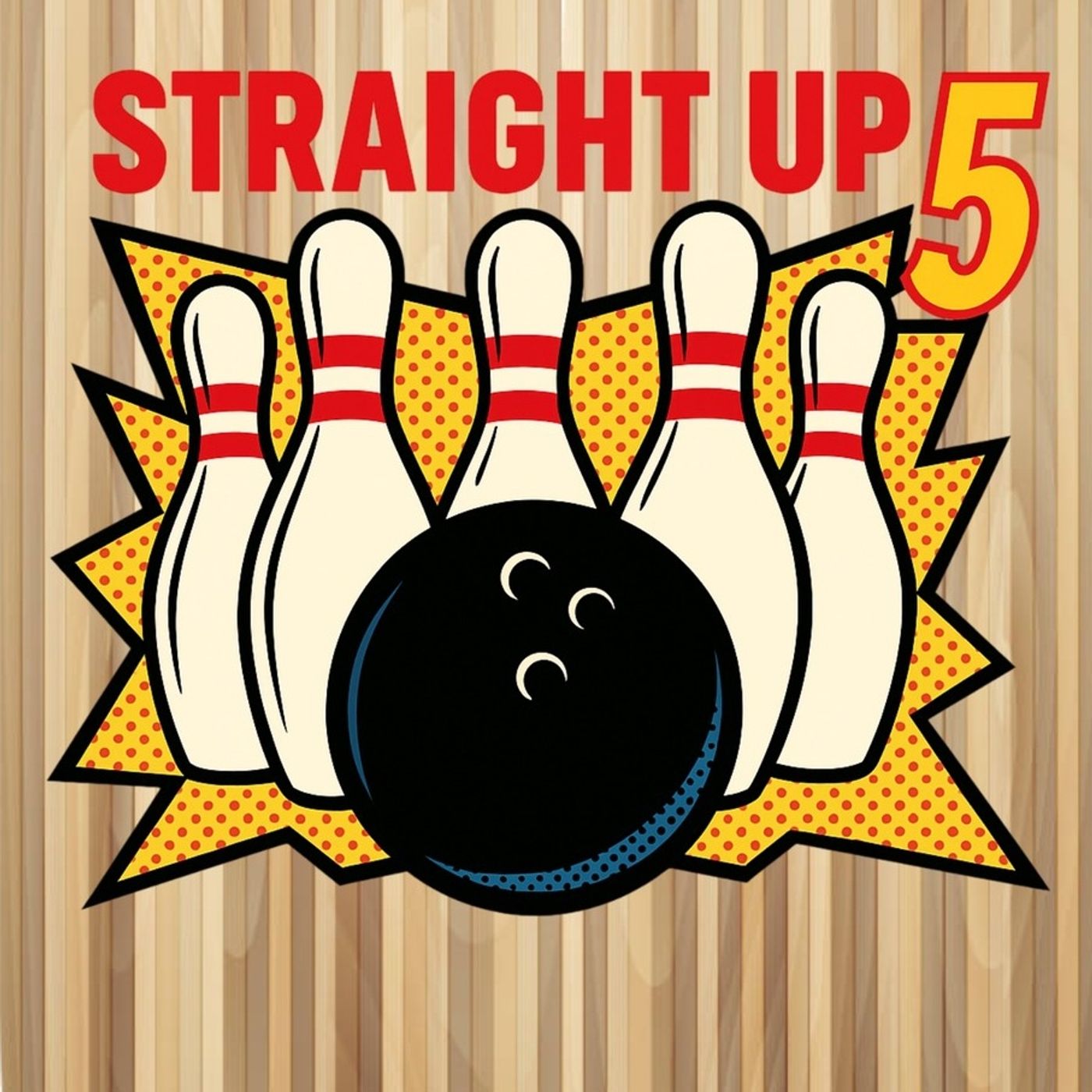 Straight Up 5 Podcast