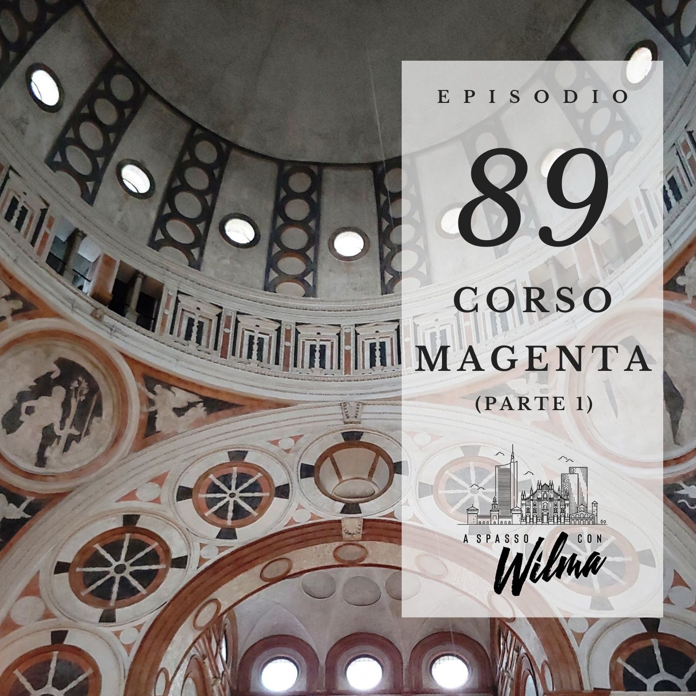Puntata 89 – Corso Magenta – 1