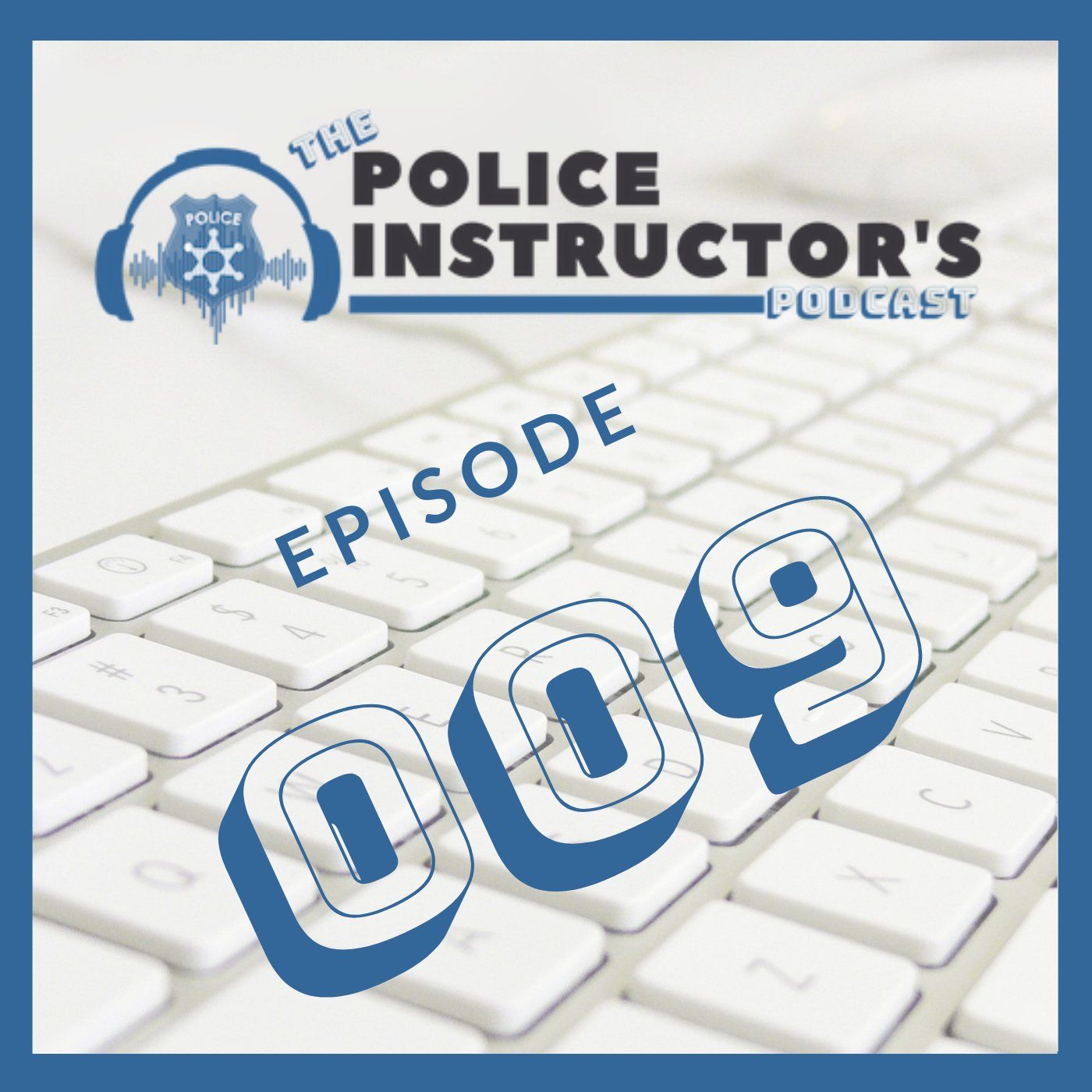 The Police Instructor\'s Podcast