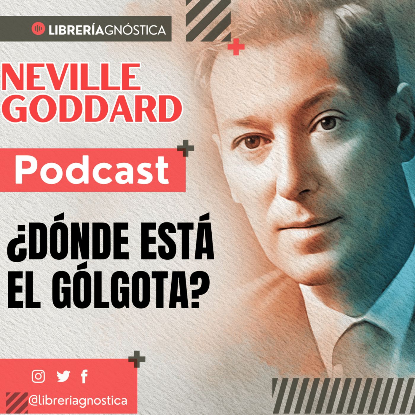 💥 NEVILLE GODDARD ❯ ¿DÓNDE ESTÁ EL GÓLGOTA? 📚 Audio Completo 🚀 ¡Activa Tu Poder Interno! episode artwork