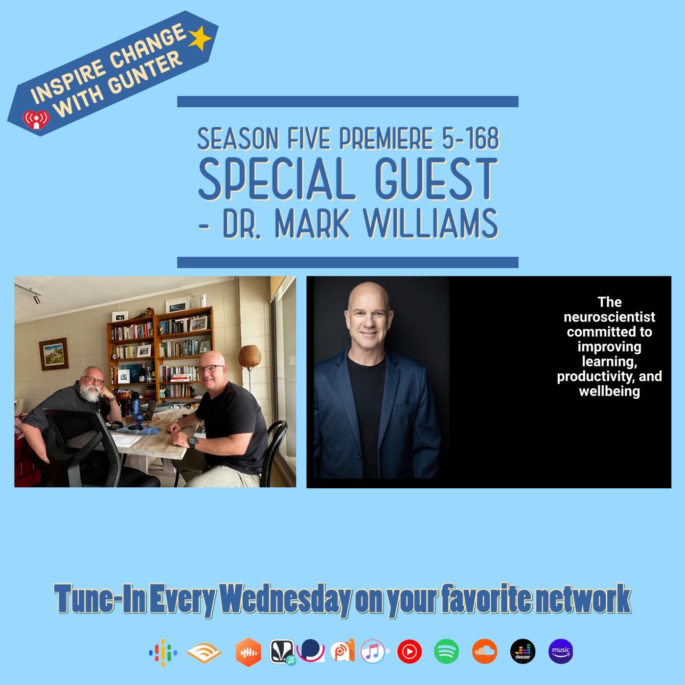 Inspire Change 5-168  Welcome to Season 5 with Special Guest Dr. Mark Williams episode artwork