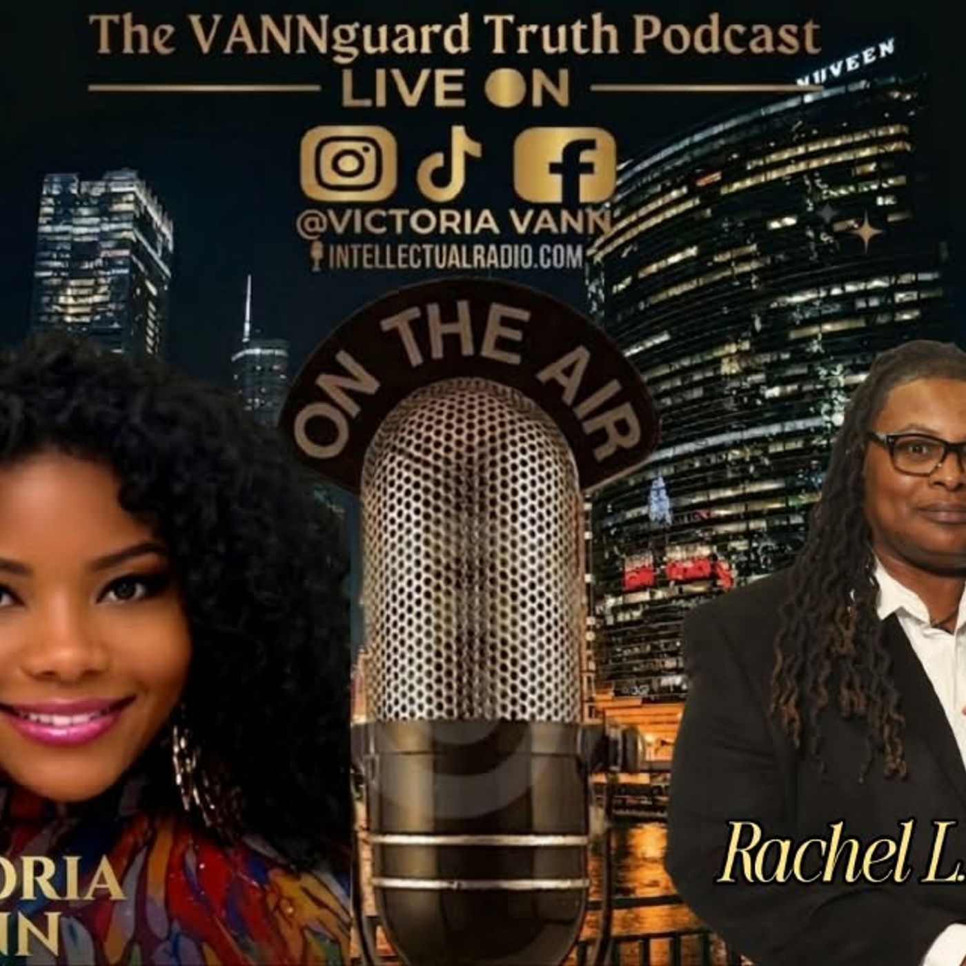 Rachel L. Gary/The VannGuard Truth Podcast episode artwork